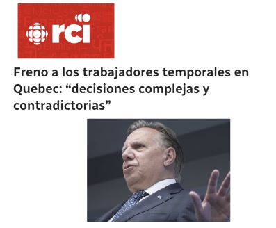 Freno a los trabajadores temporales en Quebec: “decisiones complejas y contradictorias”
Alejandro Hernández
Canada